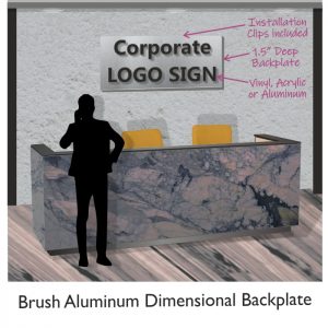 Aluminum Brush Dimensional Backplate Logo Sign